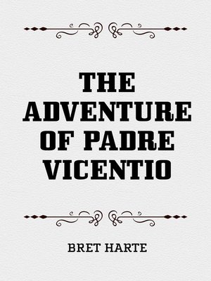 cover image of The Adventure of Padre Vicentio
